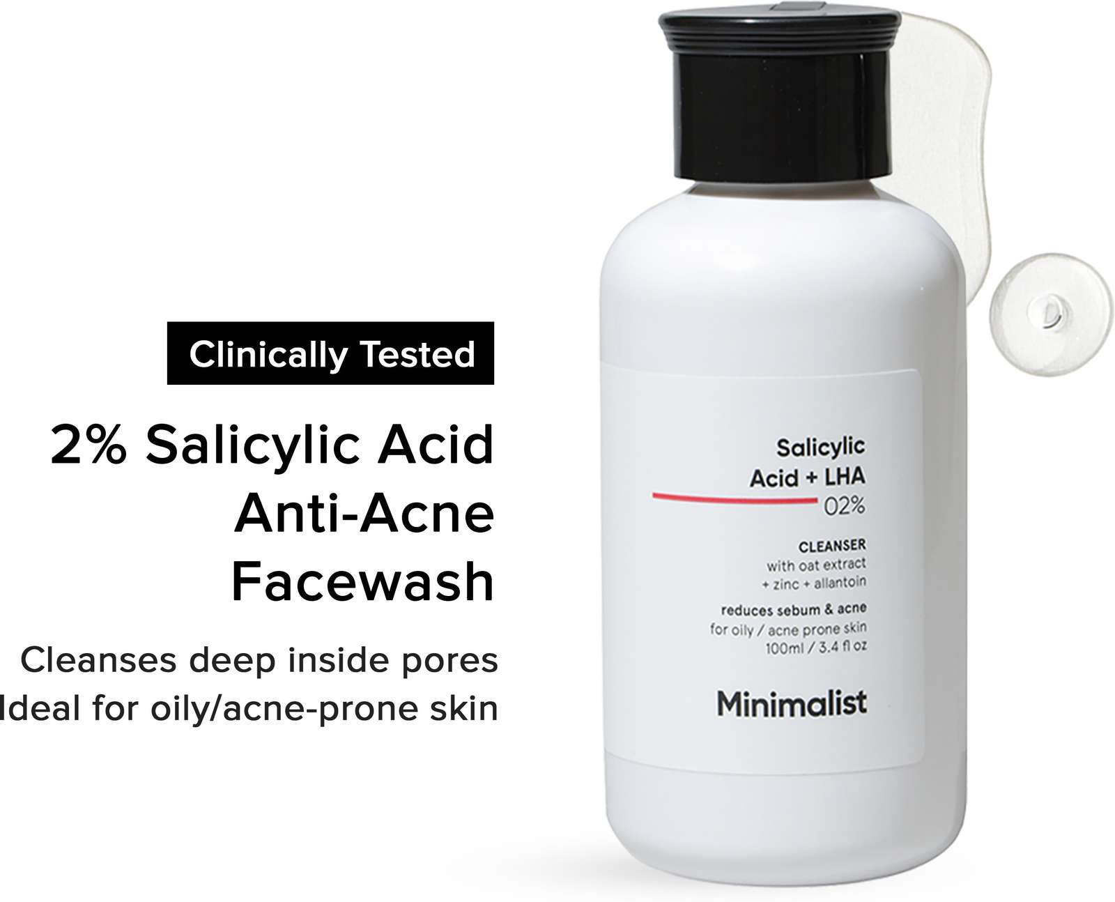 Minimalist 2% Salicylic Acid for Men & Women | Sulphate Free Anti-Acne & Pimple Cleanser for Oily Skin | LHA & Zinc Face Wash (100 ml)